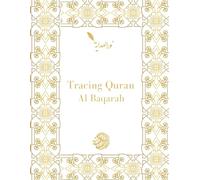 Handwritten Quran Tracing Book: Tracing of Surah Al-Baqarah