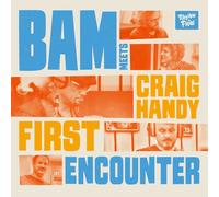 Bam Meets Craig Handy – First Encounter – Vinyl LP – Membran