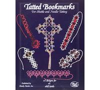 Handy Hands Needle and Shuttle Tatted Bookmarks