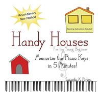 Handy Houses: Memorize the Piano Keys in 5 Minutes!