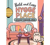 Handy Hygge Place: Travel Sized Cute and Cozy Coloring Book for Adults & Teens for Stress Relief