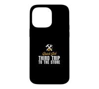 Handyman Humor - Quick Job Third Trip To The Store Case for iPhone 14 Pro Max