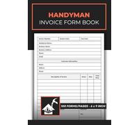 Handyman Invoice Form Book: Handyman Service Invoice Sheets | 50 Forms