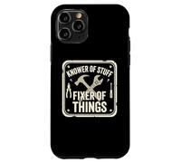 Handyman Mechanic Dad Knows Things Fixer of Stuff Case for iPhone 11 Pro
