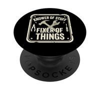 Handyman Mechanic Dad Knows Things Fixer of Stuff PopSockets Adhesive PopGrip