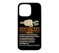 Handyman Noun Funny Dictionary For A Craftsman Case for iPhone 15 Pro Max