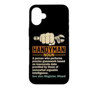 Handyman Noun Funny Dictionary For A Craftsman Case for iPhone 16 Plus