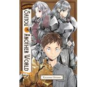 Handyman Saitou in Another World, Vol. 6 (HANDYMAN SAITOU IN ANOTHER WORLD GN)