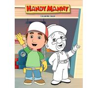 Handy's Coloring Book: Hours of Artistic Fun with Big and Bold Illustrations Designed for Young Artists