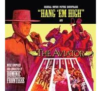 HANG 'EM HIGH / THE AVIATOR [Soundtrack]