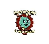 Hang In There It Gets Worse Enamel Pin, Funny Dark Humor Brooch Badges, Funny Sarcasm Sarcastic Meme Lapel Badge, Retro Cartoon Bomb Brooch, Ironic Quote Sayings Gift, Dark Joke Humor Decorative