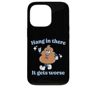 Hang In There It Gets Worse Existential Dread Vintage Poop Case for iPhone 13 Pro