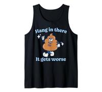 Hang in There It Gets Worse Existential Dread Vintage Poop Tank Top