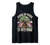 Hang in There It Gets Worse Kawaii Reaper Funny Sarcastic Tank Top
