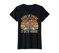 Hang in There It Gets Worse Sarcastic Print Value Graphic T-Shirt