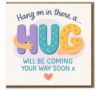Hang On In There, A Hug Will Be Coming Your Way Soon Card - Cute Thinking of You/Get Well Encouragement Greeting Card for Friends & Family