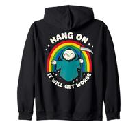 Hang On It Will Get Worse | Funny Cute Grim Reaper & Rainbow Zip Hoodie