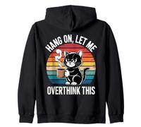 Hang On Let Me Overthink Funny Cat Coffee Retro Introvert Zip Hoodie