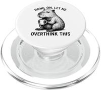 Hang On, Let Me Overthink This Cool Capybara Lover Novelty PopSockets PopGrip for MagSafe