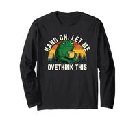 Hang On Let Me Overthink This Funny Frog Drinking Coffee Art Long Sleeve T-Shirt