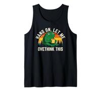 Hang On Let Me Overthink This Funny Frog Drinking Coffee Art Tank Top