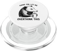 Hang On Let Me Overthink This Opossum Black Holding Coffee PopSockets PopGrip for MagSafe