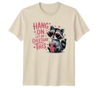Hang On Let Me Overthink This Raccoon Graphic Tee, Animals Unisex T-Shirt for Men and Women M
