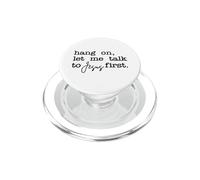 Hang On Let Me Talk To Jesus First Christian Faith PopSockets PopGrip for MagSafe