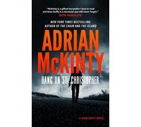 Hang on St. Christopher, Hardcover by McKinty, Adrian, Brand New, Free P&P in...