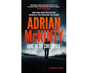 Hang on St. Christopher (The Sean Duffy Series) - NEW Adrian McKinty 2025-03-04