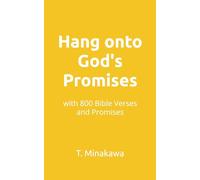 Hang onto God's Promises: with 800 Bible Verses and Promises