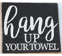 Hang Up Your Towel Bathroom Sign Block - Bathroom Decor - Wood Signs - Reminder Sign - Sign - Bathroom Sayings Quotes，Decorative Plaque, Novelty Wooden Sign 8 x 8 inch