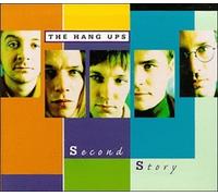 Hang Ups, the - Second Story