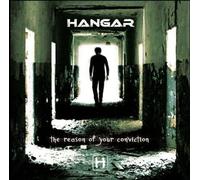 Hangar - Reason of Your Conviction