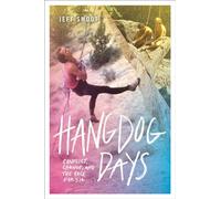 Hangdog Days: Conflict, Change, and the Race for 5.14