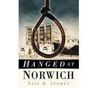 Hanged at Norwich