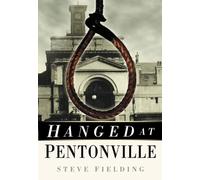 Hanged at Pentonville