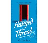 Hanged by a Thread