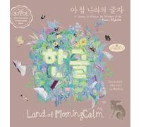 Hangeul in Land of MorningCalm: A Journey to Discover the Wonders of the Korean Alphabet