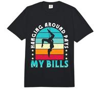 Hanging Around Pays My Bills - Trapeze Artist Comfort Colors Adult Heavyweight T-Shirt