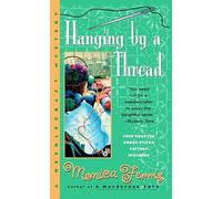 Hanging by a Thread: 6 (Needlecraft Mystery)