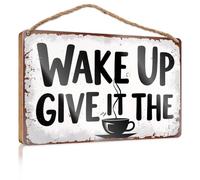 Hanging Door Sign Plaque Wake Up, Give It The Coffee! Camper Decor Funny Bathroom Sign Wall Art(20X30CM)