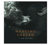 Hanging Garden - I Am Become [VINYL]