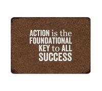 Hanging Metal Sign Action Is The Foundational Key to All Success Home Décor Garage Signs for Yard Business Garden Art Poster Gift for Cabin 10x14 Inch