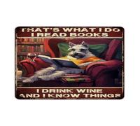 Hanging Metal Tin Sign That's What I Do I Read Books I Drink Wine Wall Décor Aluminum Tin Signs for Outside Bathroom Men Book Lover Readers Writers Librarian Art Poster Gift for Kitchen 8x12