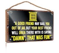 Hanging Sign Decor A Good Friend May Bail You Out Of Jail, But Your Best Friend Will Obey Summer Wood Hanging Room Accessories For Men(15X28CM)