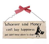 Hanging Sign| "Whoever Said Money" | H:10cm W:25cm D:0.7cm | pack of 12