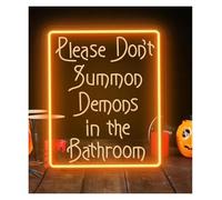 Hanging Signs Neon Sign Please Don't Summon Demons in The Bathroom, Sign Halloween Decor, Halloween Night Light Room Party Decor 40x31cm(Orange)