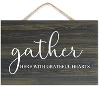 Hanging Wall Sign Wooden, Gather Here with Grateful Hearts Quote, Modern Rustic Farmhouse Wooden Art Sign with Positive Quotes for New Home Living Room Bedroom Decor 12x8 inch