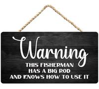 Hanging Wall Sign Wooden, Inspirational Sign Warning This Fisherman Has A Big Rod And Knows How To Use It, For Home Door Bedroom Fishing Area Entryway Fisherman Humor Decor 12X8 Inch